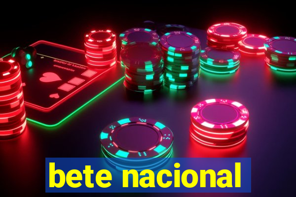 bete nacional